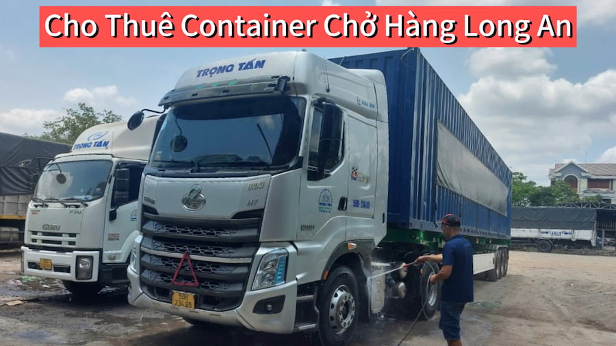 Cho Thuê Xe Container Chở Hàng Long An