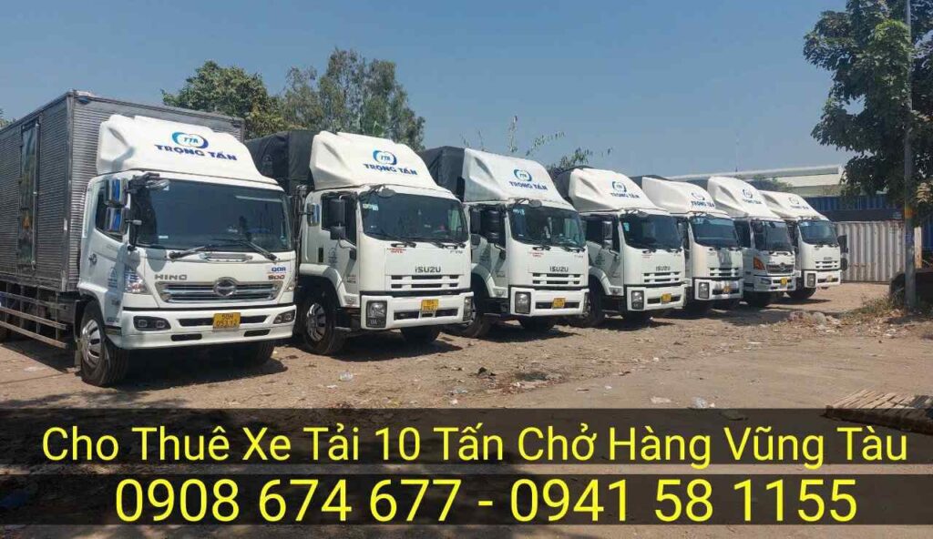 Cho Thuê Xe Tải 10 Tấn Chở Hàng Vũng Tàu