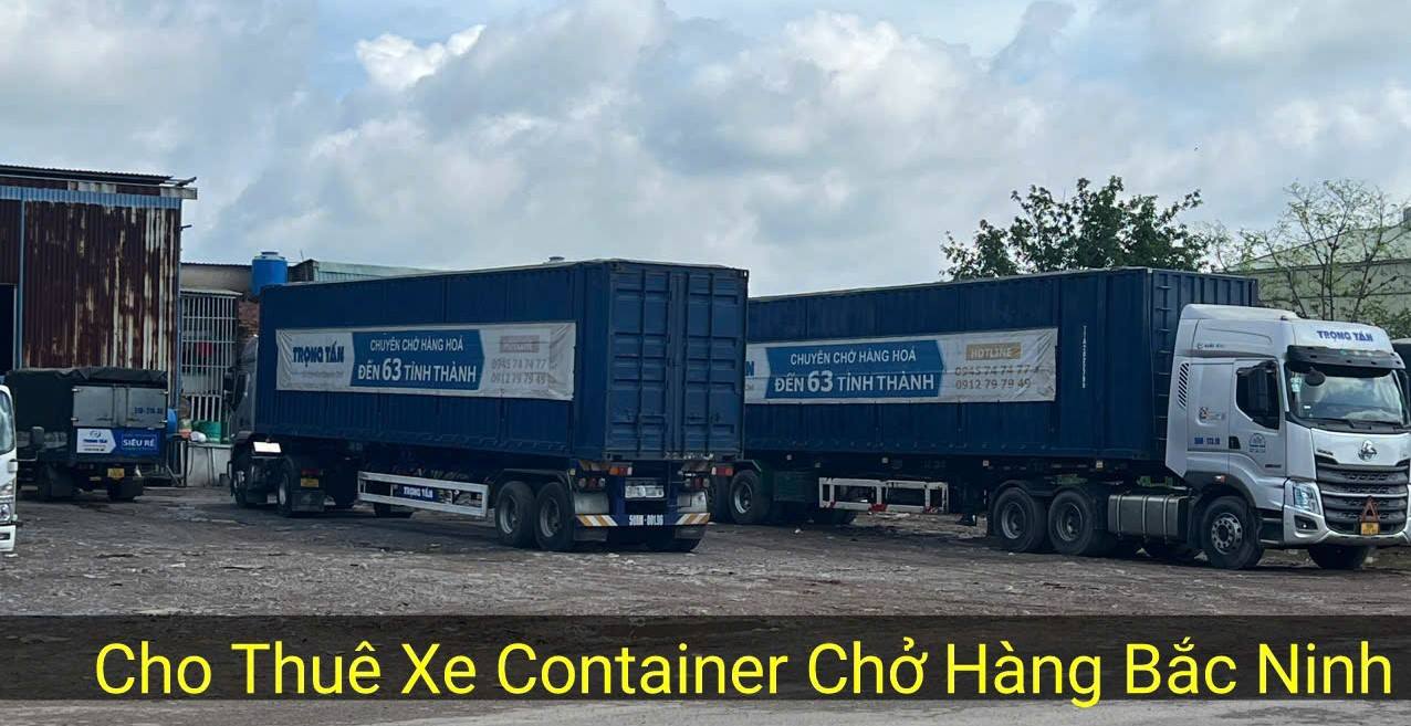 Cho Thuê Xe Container Chở Hàng Bắc Ninh