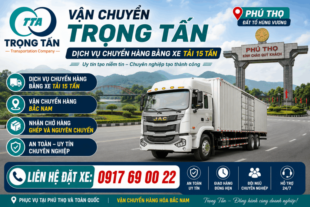 Dịch vụ cho thuê xe tải 15 tấn Đồng Nai đi Phú Thọ chuyên vận chuyển hàng công nghiệp, máy móc, vật liệu xây dựng an toàn, đúng tiến độ và giá tốt cho-thue-xe-tai-15-tan-dong-nai-di-phu-tho