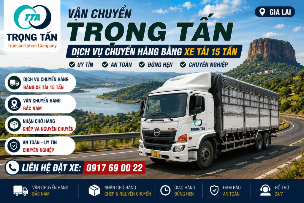 Cho thuê xe tải 15 tấn Đồng Nai đi Gia Lai chuyên vận chuyển hàng hóa máy móc thiết bị hàng lẻ hàng ghép nguyên chuyến an toàn đúng tiến độ cho-thue-xe-tai-15-tan-dong-nai-di-gia-lai