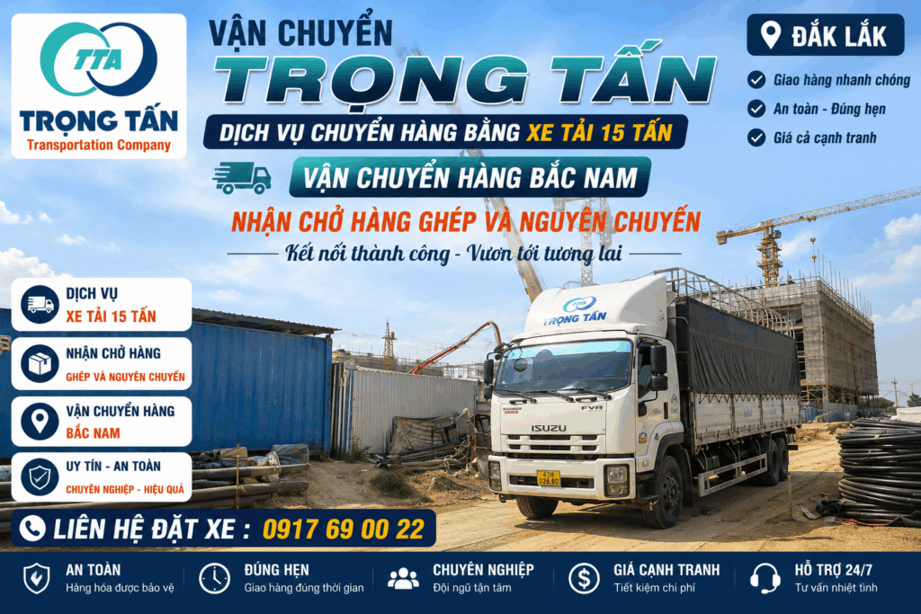 cho-thue-xe-tai-15-tan-tay-ninh-di-dak-lak-van-chuyen-hang-hoa