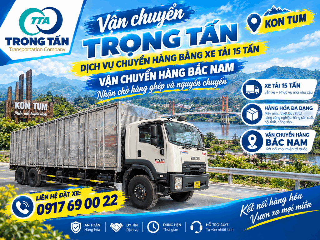 Xe tải 15 tấn nhận vận chuyển máy móc, thiết bị công nghiệp, vật tư xây dựng và hàng hóa số lượng lớn từ Vũng Tàu đi Kon Tum, giao tận kho. cho-thue-xe-tai-15-tan-vung-tau-di-kon-tum