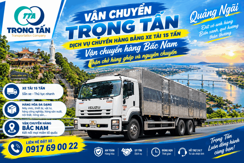Xe tải 15 tấn nhận vận chuyển máy móc, thiết bị, hàng công nghiệp và vật tư xây dựng từ Vũng Tàu đi Quảng Ngãi, giao hàng tận kho khách hàng. cho-thue-xe-tai-15-tan-vung-tau-di-quang-ngai